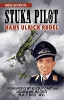 Stuka Pilot : Hans Ulrich Rudel