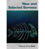 New and Selected Sorrows