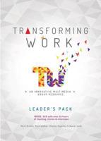Transforming Work Leader's Pack
