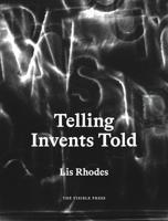 Telling Invents Told