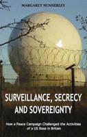 Surveillance, Secrecy and Sovereignty