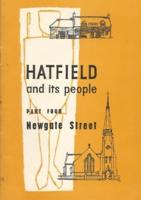 Hatfield and Its People: Part 4: Newgate Street