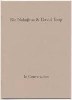 Rie Nakajima & David Toop in Conversation