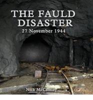 The Fauld Disaster, 27 November 1944