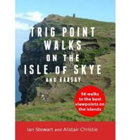 Trig Point Walks on the Isle of Skye and Raasay