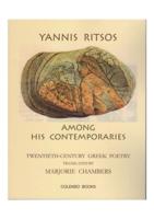 Yannis Ritsos Among His Contemporaries