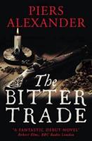 The Bitter Trade