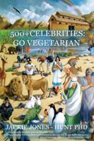 500 + Celebrities: Go Vegetarian