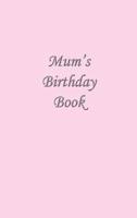 Mum's Birthday Book