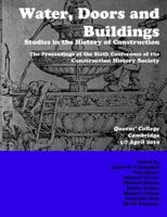 Water, Doors and Buildings: Studies in the History of Construction
