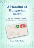 A Handful of Hungarian Earth