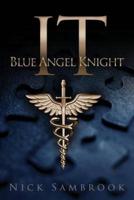 IT - Blue Angel Knight