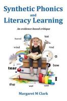 Synthetic Phonics and Literacy Learning