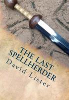 The Last Spellherder