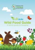 Eco-Kids Wild Food Guide