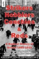 Strikers, Hobblers, Conchies & Reds