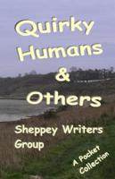 Quirky Humans & Others