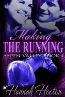 Making the Running