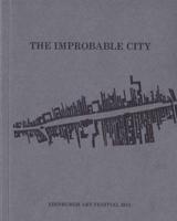 The Improbable City