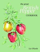 The Great British Pepper Cookbook