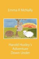 Harold Huxley's Adventure Down Under