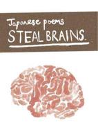 Japanese Poems Steal Brains