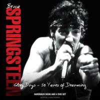 Bruce Springsteen Glory Days - 50 Years of Dreaming