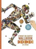 The What on Earth? Wallbook Timeline of Sport