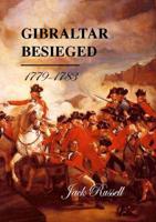Gibraltar Besieged, 1779-1783