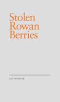 Stolen Rowan Berries