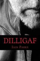 Dilligaf: A Life In Chapters