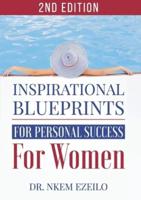Inspirational Blueprints for Personal Success for Women