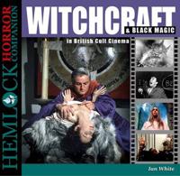 Witchcraft & Black Magic ..In British Cult Cinema
