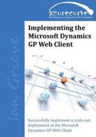 Implementing the Microsoft Dynamics GP Web Client