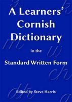 A Learners' Cornish Dictionary