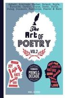 The Art of Poetry. Volume 2 Forward: Poems of the Decade Anthology