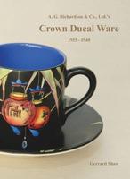 A Study of A.G. Richardson & Co., Ltd.'s Crown Ducal Ware, 1915-1940