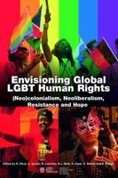 Envisioning Global LGBT Human Rights