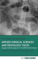 Applied Surgical Science and Pathology Osces