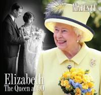 ELIZABETH: THE QUEEN AT 90