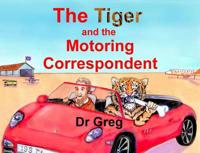 The Tiger and the Motoring Correspondent
