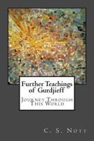 Further Teachings of Gurdjieff
