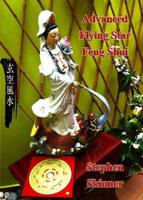 Advanced Flying Star Feng Shui