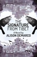 The Signature of Tibet