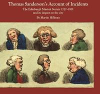Thomas Sanderson's Account of Incidents