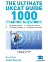 The Ultimate UKCAT Guide - 1000 Practice Questions