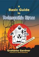 A Basic Guide to Technopathic Stress