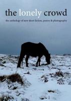 The Lonely Crowd Issue Six
