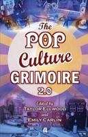 The Pop Culture Grimoire 2.0