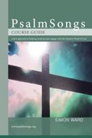 PsalmSongs Course Guide